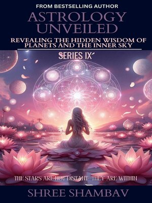 cover image of Revealing the Hidden Wisdom of Planets and the Inner Sky Series IX